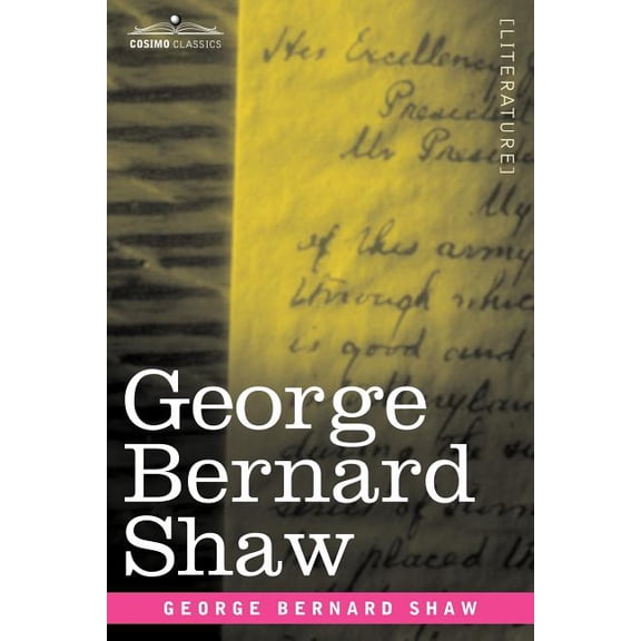 George Bernard Shaw, (Paperback)