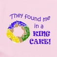thumbnail image 2 of CafePress - FOUND ME IN A KING CAKE Body Suit - Baby Light Bodysuit, Size Newborn - 24 Months, 2 of 4