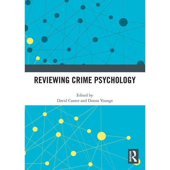 Reviewing Crime Psychology, (Paperback)