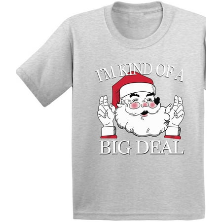 awkward styles im kind of a big deal santa christmas shirts for kids girls christmas boy christmas funny santa kids christmas holiday shirt christmas - Girls Christmas Shirts awkward styles im kind of a big deal santa christmas shirts for kids girls christmas boy christmas funny santa kids christmas holiday shirt christmas - Girls Christmas Shirts