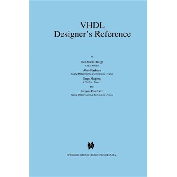 Pre-Owned VHDL Designer's Reference, (Paperback)