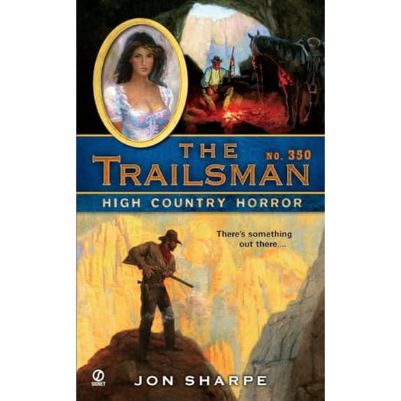 Pre-Owned Trailsman The Trailsman #350: High Country Horror, Book 350, (Paperback)