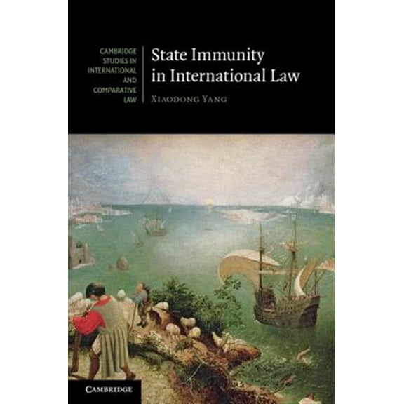 Pre-Owned Cambridge Studies in International and C State Immunity in International Law, Book 89, (Hardcover)