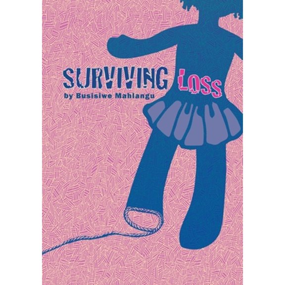 Surviving Loss (Paperback)