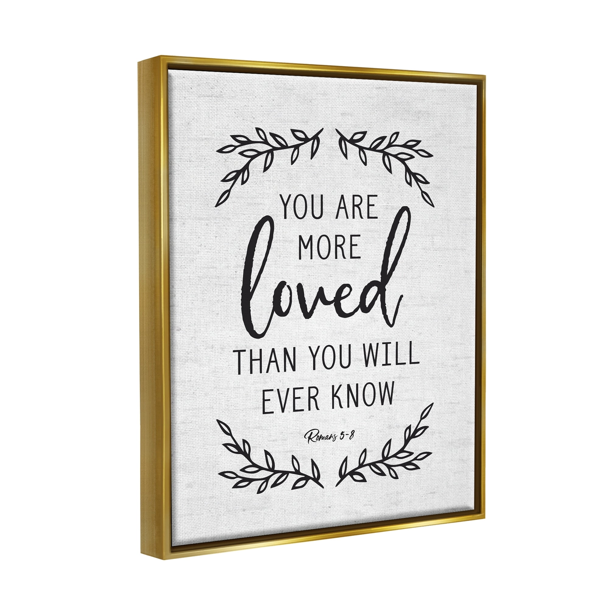 Stupell Industries You Are Loved Bible Verse Scripture Religious Quote Graphic Art Metallic Gold Floating Framed Canvas Print Wall Art, Design by Lettered and Lined