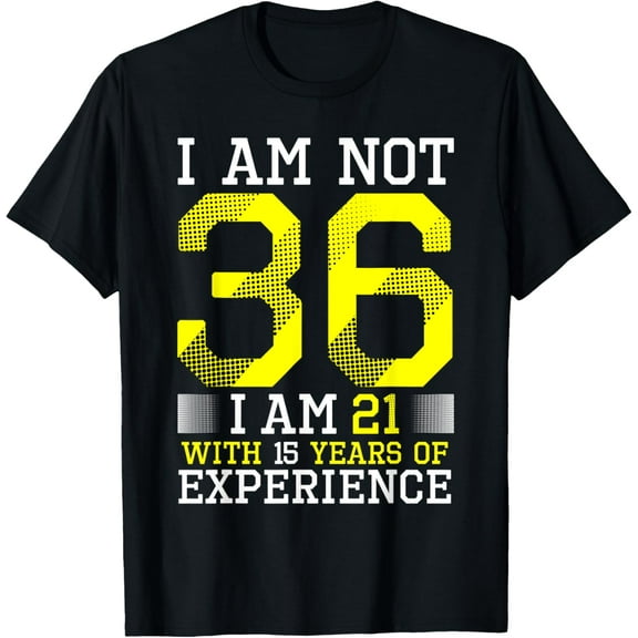 36th Birthday Man Woman 36 Year Old Gift T-Shirt