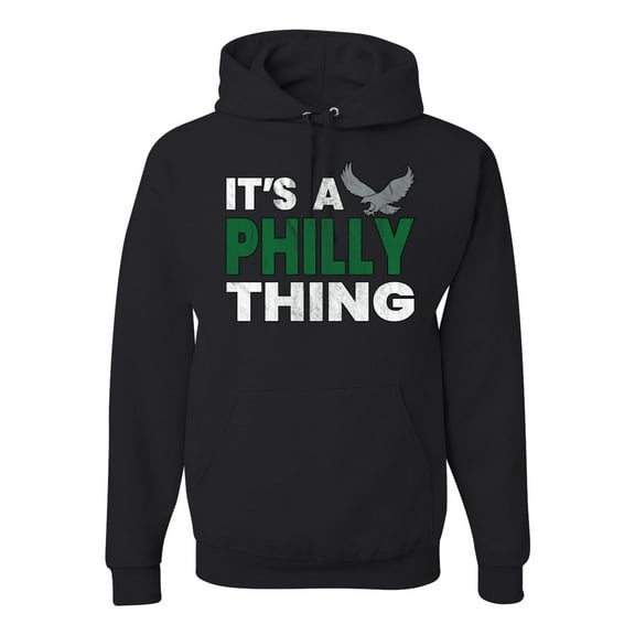 Wild Bobby It's A Philly Thing Philadelphia Football Sports Unisex Hoodie Sweatshirt