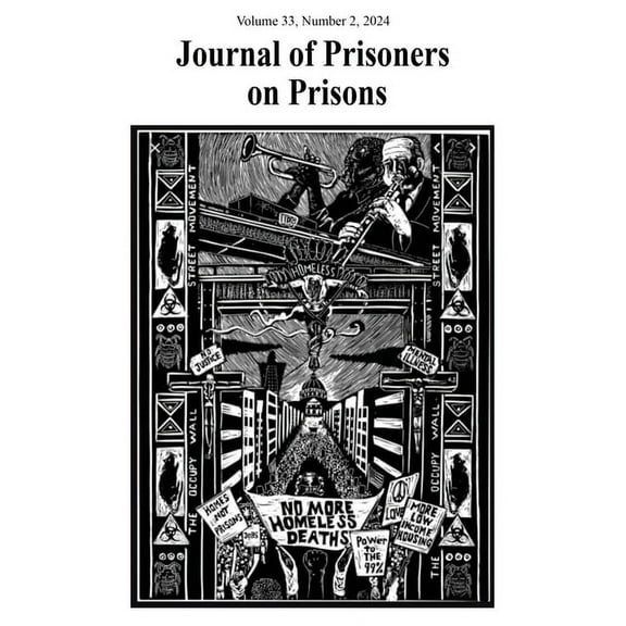 Journal of Prisoners on Prisons Journal of Prisoners on Prisons, V33 #2, (Paperback)