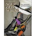 thumbnail image 1 of Pre-Owned Your Old Wiring (Paperback) 0071357017 9780071357012, 1 of 1