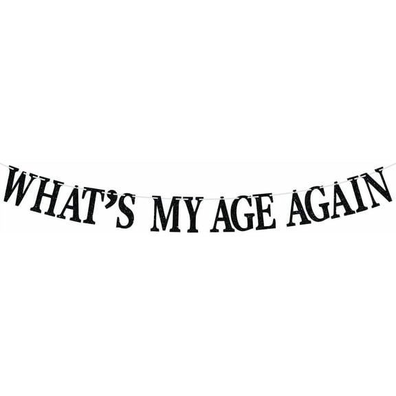 Whats My Aged Again Banner, Death to My Youth Bunting Sign, Funeral Birthday Party Decorations Supplies for 20th 30th 40th 50th Birthday, Photo Props, Black Glitter
