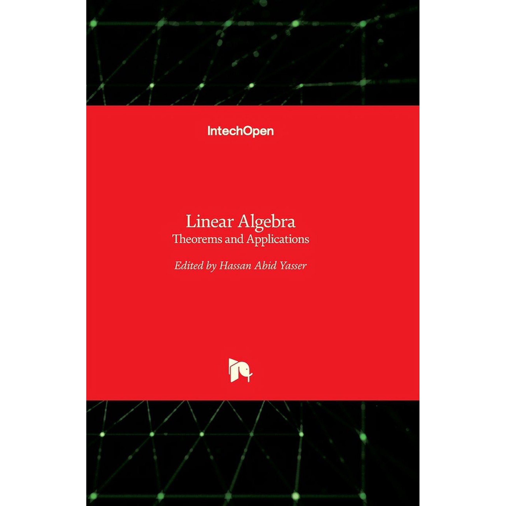 Linear Algebra: Theorems and Applications (Hardcover)