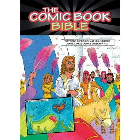 Pre-Owned The Comic Book Bible (Paperback) 1602606854 9781602606852