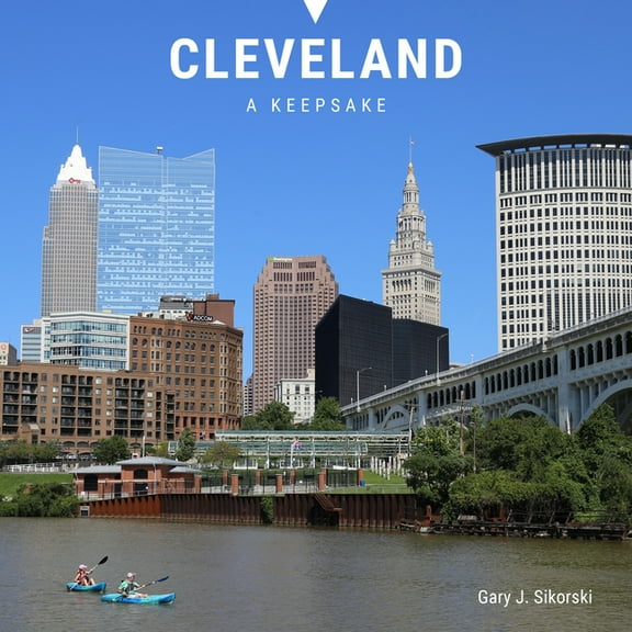 A Keepsake: Souvenir-Size Travel Photogr Cleveland: A Keepsake, Book 20, (Hardcover)