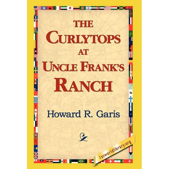 The Curlytops at Uncle Frank's Ranch, (Hardcover)