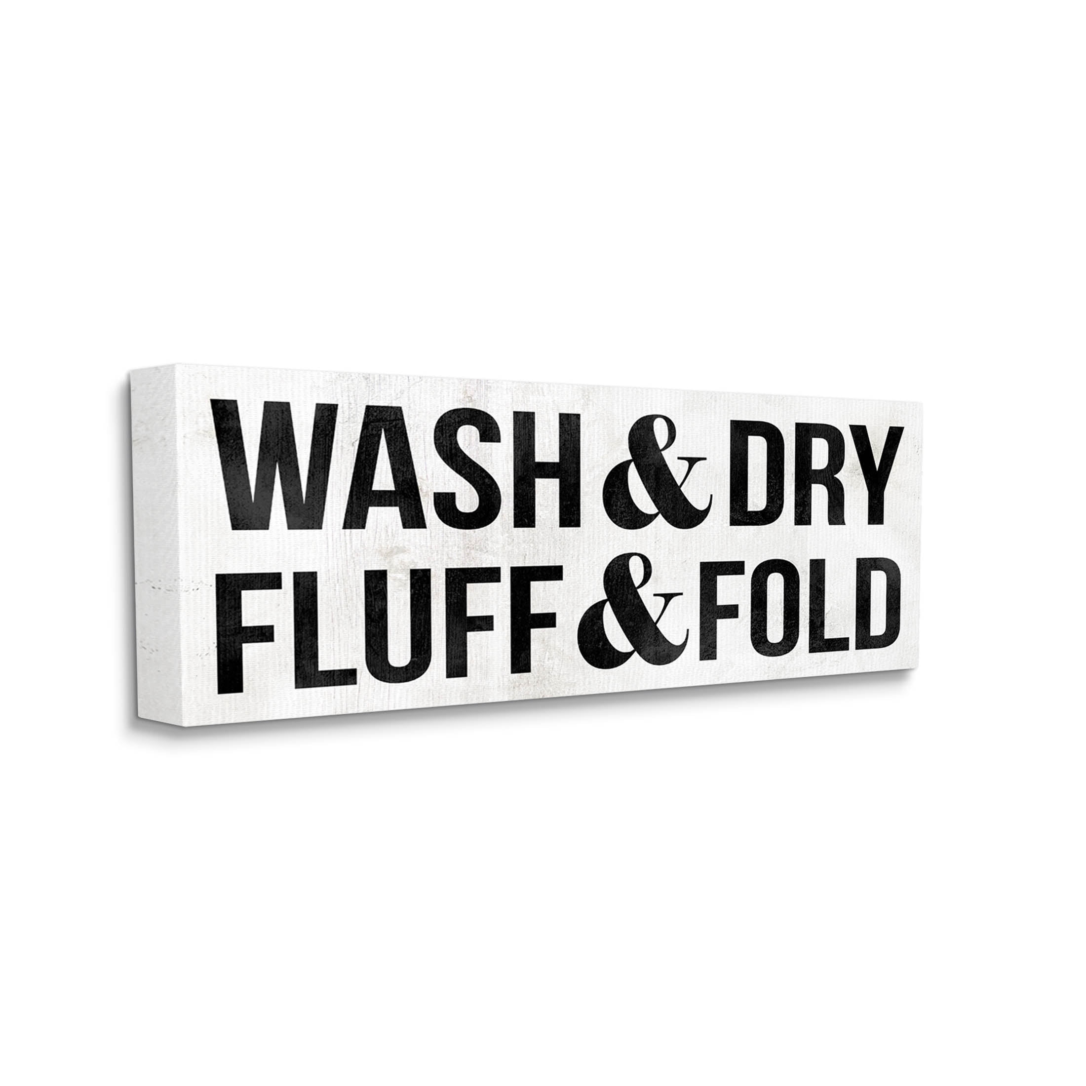 Wash Dry Fluff Fold Laundry Sign Typography Graphic Art Gallery Wrapped Canvas Print Wall Art