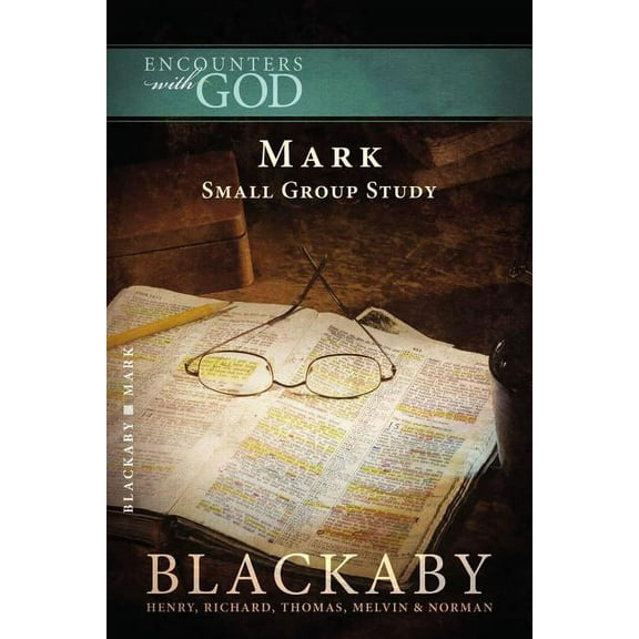 Encounters with God The Gospel of Mark, (Paperback)