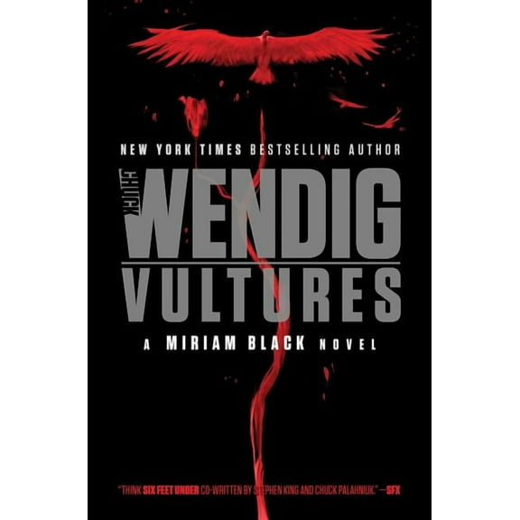 Miriam Black: Vultures (Series #6) (Hardcover)
