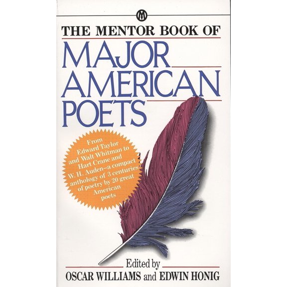 Pre-Owned The Mentor Book of Major American Poets (Mass Market Paperback) 0451627911 9780451627919