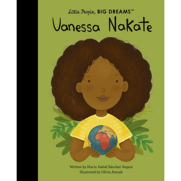Little People, Big Dreams Vanessa Nakate, Book 100, (Hardcover)