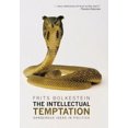 thumbnail image 2 of The Intellectual Temptation: Dangerous Ideas in Politics, 2 of 2