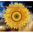 thumbnail image 2 of WHITELEY KEN CALM IN THE EYE OF THE STORM COMPACT DISCS, 2 of 2