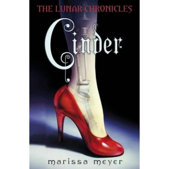 Lunar Chronicles Cinder. Marissa Meyer, (Paperback)