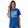 thumbnail image 5 of Some Moms Cuss Too Much Funny Mother Women's Graphic T Shirt Tees Brisco Brands X, 5 of 6