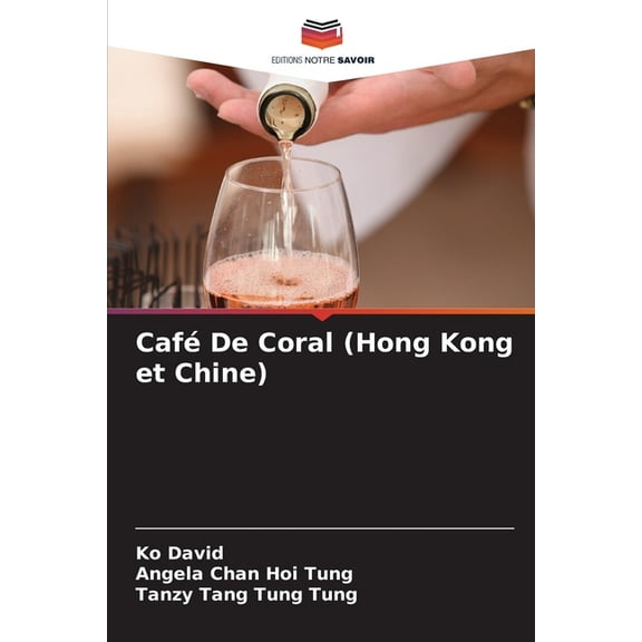 Café De Coral (Hong Kong et Chine), (Paperback)