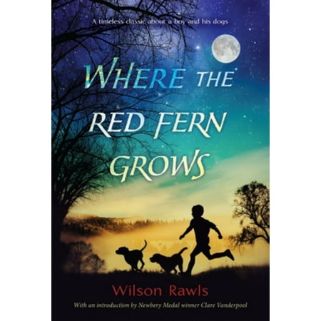 Where the Red Fern Grows (Paperback)