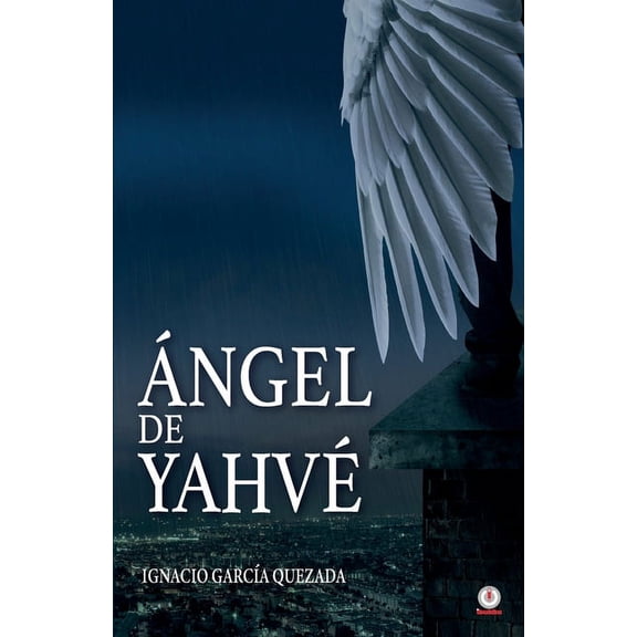 Ãngel de Yahvé, (Paperback)