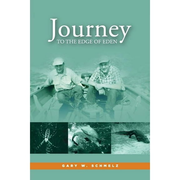 Journey to the Edge of Eden, (Paperback)