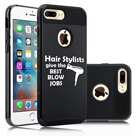 Shockproof Impact Hard Soft Case Cover for Apple (iPhone 7 Plus/iPhone 8 Plus) Hair Stylists Give The Best Blow Jobs Funny Hairdresser (She Gives The Best Blow Jobs)