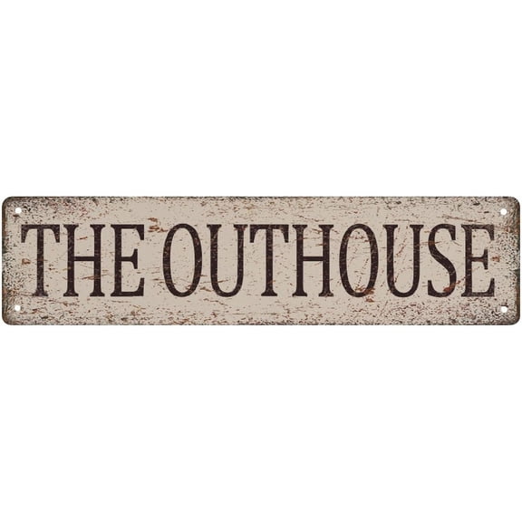 Metal Sign The Outhouse Vintage Signs Retro Tin Signs Plaque Aluminum Street Sign For Bedroom Kitchen Garden Wall Pub Club Coffee Hanging Sign Decor 4X16 Inches