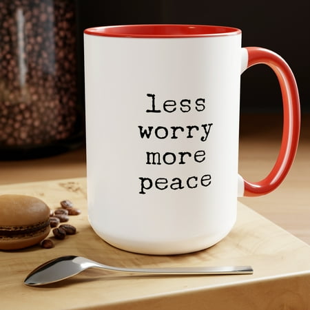 

Less Worry More Peace Coffee Mug Minimalist Mug Minimalist Decor Kitchen Decor 15oz Coffee Mug