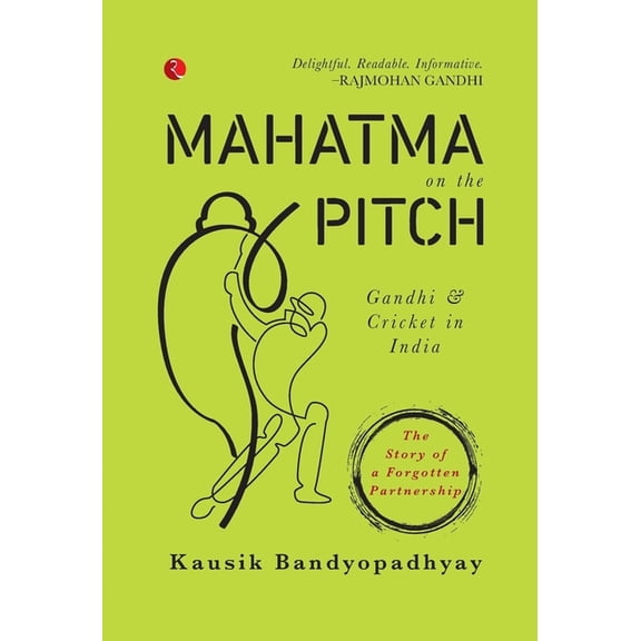 Mahatma on the Pitch, (Hardcover)