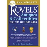 Pre-Owned Kovels' Antiques and Collectibles Price Guide 2018 (Paperback 9780316471947) by Terry Kovel, Kim Kovel