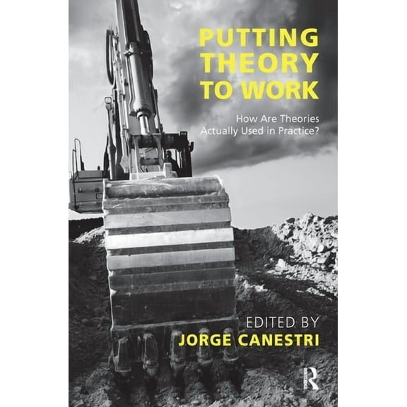 Developments in Psychoanalysis: Putting Theory to Work: How are Theories Actually Used in Practice? (Paperback)