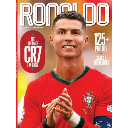 Ronaldo - Ultimate CR7 Fan Guide: 125+ Photos, Stats, Highlights, Rise To Superstardom, Manchester United, Real Madrid, Juventus, Portugal, Siuuu!, Top 10 Goals, Football For Peace More!