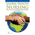 thumbnail image 1 of Pre-Owned Global Health Nursing: Building and Sustaining Partnerships (Paperback) 0826118682 9780826118684, 1 of 1