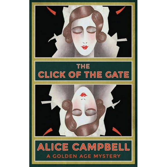 The Click of the Gate: A Golden Age Mystery, (Paperback)