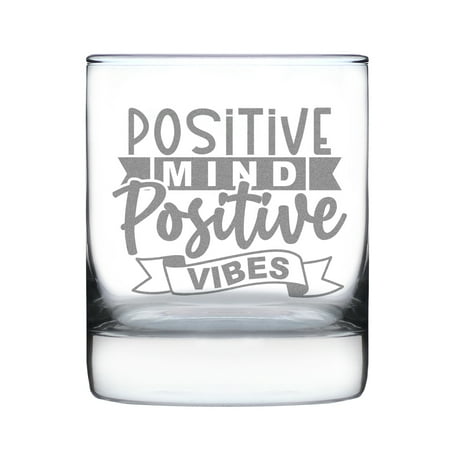 

Positive Mind Vibes Engraved Rocks Glass Etched 10oz Whiskey Inspirational Bar Unique Gift for Friends