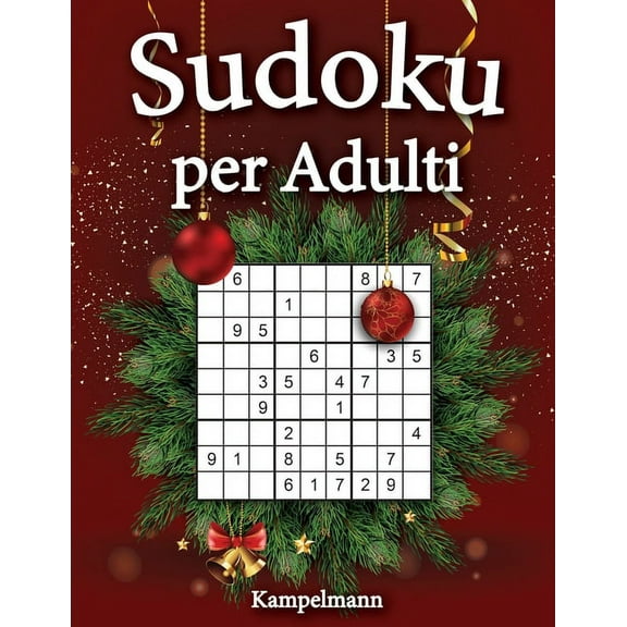 Sudoku per adulti: Libro di puzzle Sudoku per Adulti con le soluzioni (Edizione natalizia) (Paperback)