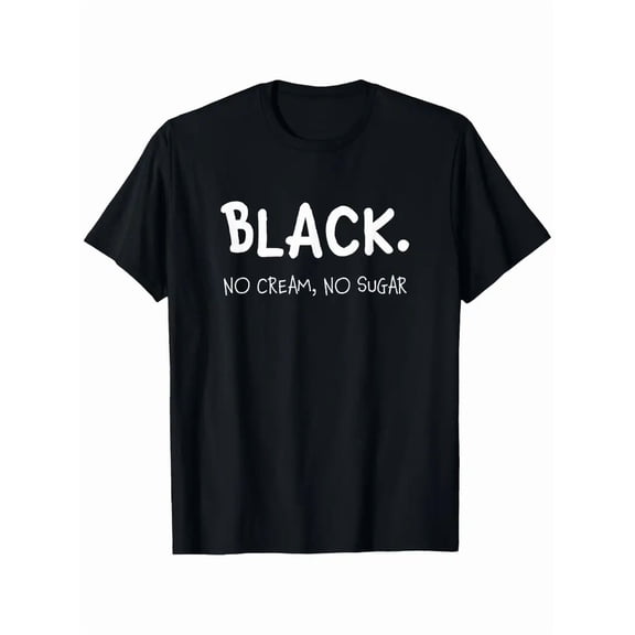 Funny Espresso Coffee T-Shirt - No Cream No Sugar Caffeine Humor Graphic Tee, Lightweight Short Sleeve Round Neck Casual Shirt for &, Machine Washable for all-Season Wear