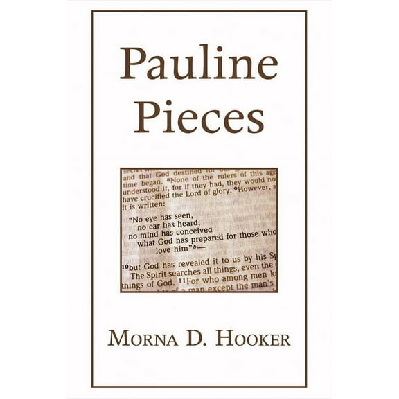 Pauline Pieces (Paperback)