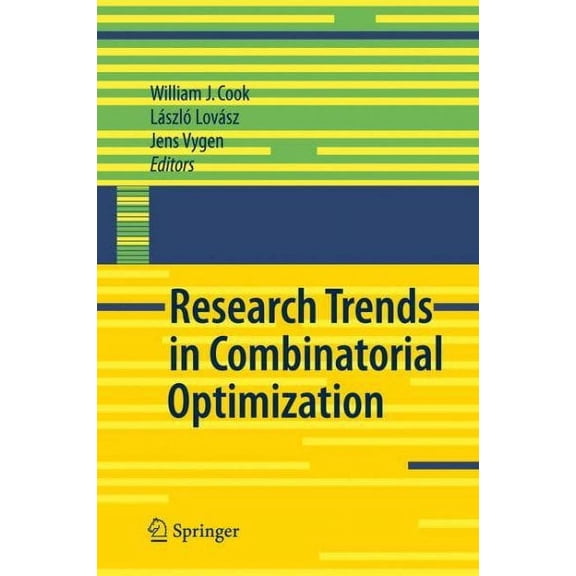 Research Trends in Combinatorial Optimization: Bonn 2008 (Hardcover)