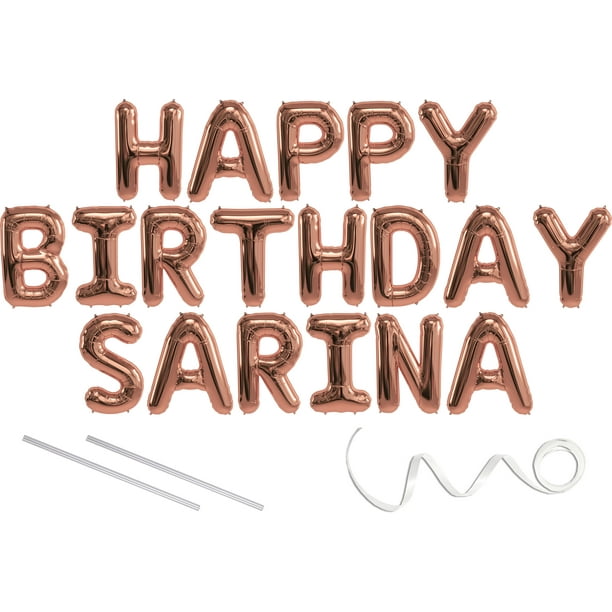 Sarina Happy Birthday Mylar Balloon Banner Rose Gold 16 Inch Letters Includes 2 Straws For Inflating String For Hanging Air Fill Only Does Not Float W Helium Great Birthday Decoration