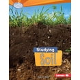 thumbnail image 4 of Searchlight Books (TM) -- Do You Dig Earth Science?: Studying Soil (Hardcover), 4 of 4