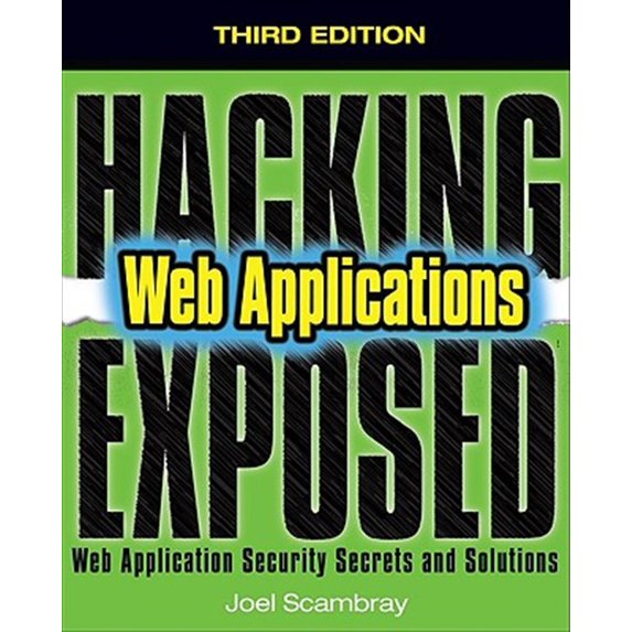 Pre-Owned Hacking Exposed: Hacking Exposed Web Applications, Third Edition (Paperback)