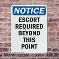 thumbnail image 4 of (2 Pack) Escort Required Beyond This Point OSHA Notice Sign 12 Inch X 18 Inch Plastic Sign, Weather Resistant, UV Protected for Workplace, Business, and Construction Site, Made in the, 4 of 8