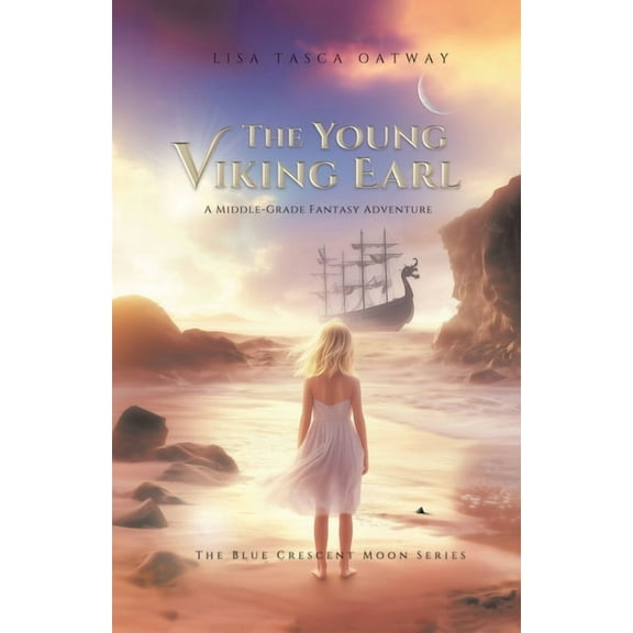 The Young Viking Earl: A Middle-Grade Fantasy Adventure, (Paperback)